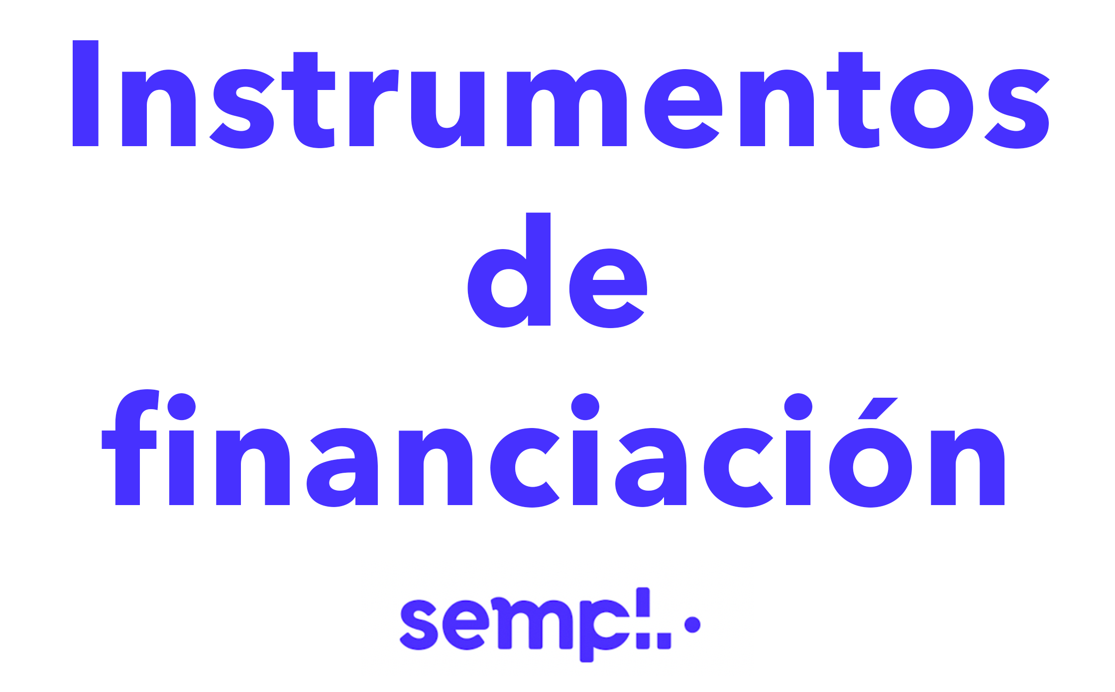 Instrumentos de financiación